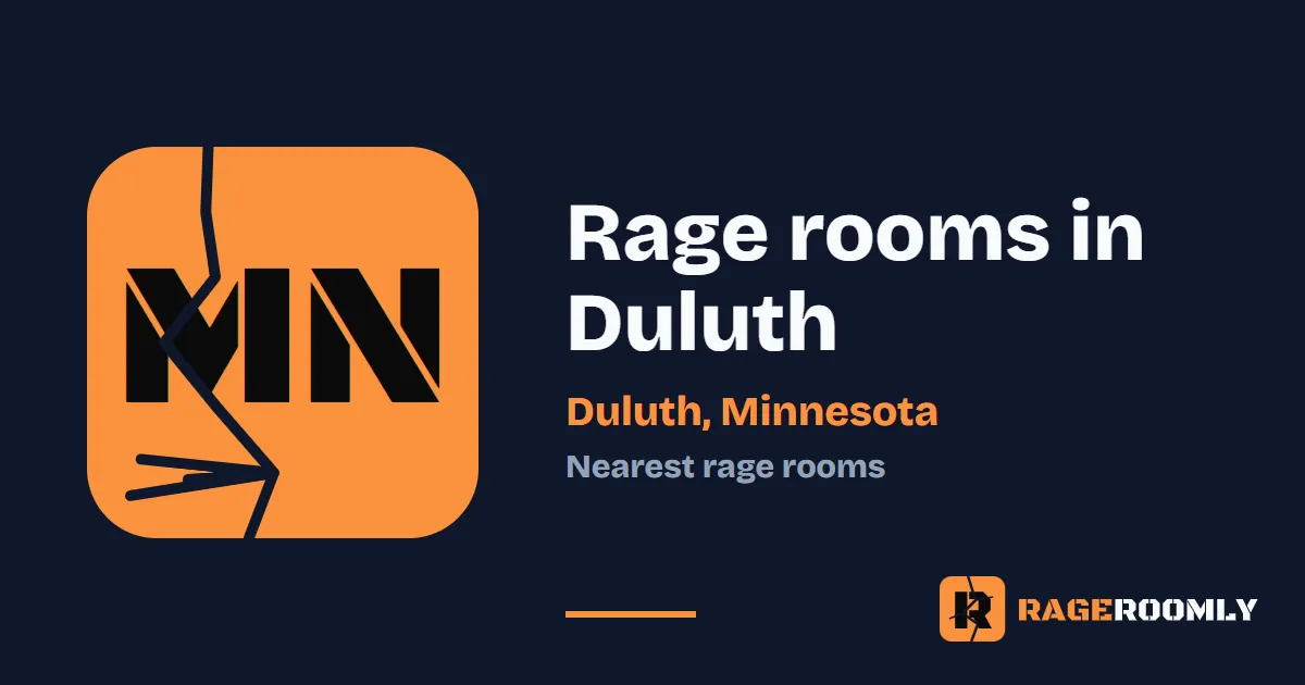 Rage Rooms and Smash Rooms Near Duluth, Minnesota