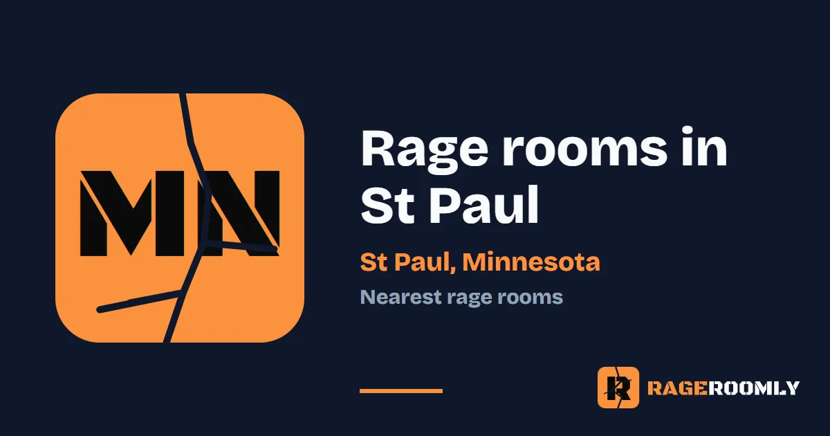Rage Rooms and Smash Rooms Near St Paul, Minnesota
